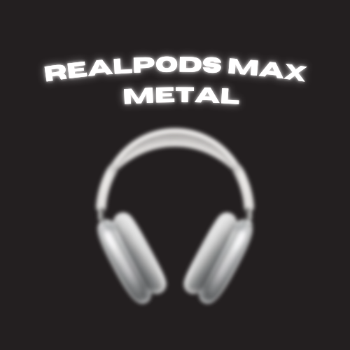 RealPods Max
